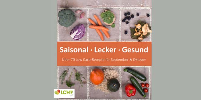 70 Low Carb-Rezepte für September und Oktober